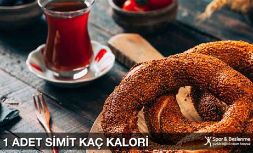 Bir Simit Kaç Kalori